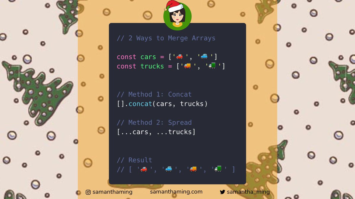 samantha_ming's tweet image. #CodeTidbits30 Day 15 🎄

Here are 2 ways to combine your arrays and return a NEW array. I like using the Spread operator. But if you need older browser support, you should use Concat 🤓

#Codenewbie #100DaysOfCode #301DaysOfCode