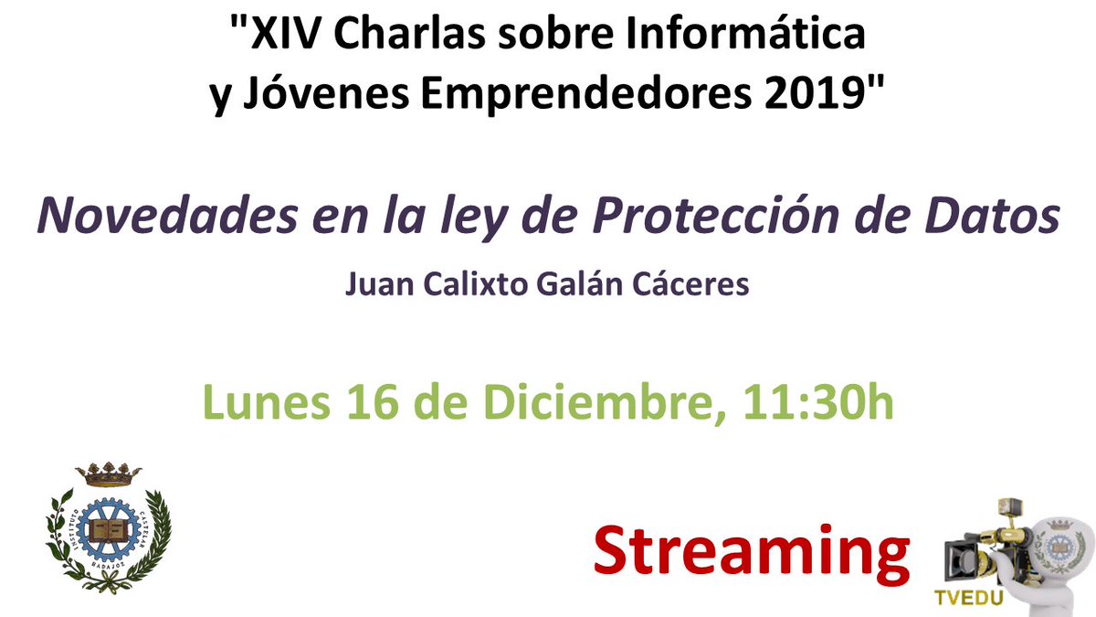 IESCastelar's tweet photo. XIV Charlas sobre Informática y Jóvenes Emprendedores #CharlasCastelarXIV #TVEDU @ifccastelar 
(Streaming) - Lunes, 16 de diciembre de 2019
11:30 - Charla "Novedades en la ley de Protección de Datos"
🎞️ https://t.co/07IYDcMPdM 🎞️
#Cite_innovatedex #emtic #innovatedex #inclutic https://t.co/ammxmHkqYp