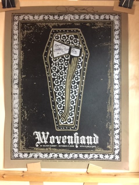 Wovenhand w/ Silver Summit played 10-17-2008, 19 x 25 print by Jeffrey Everett with his El Jefe Design seal on the reverse side, signed to IOTA on the ax in the coffin.  How'd they know? $225. The music lives forever!