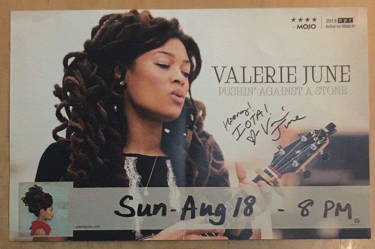 Valerie June played IOTA 8-18-2013, 17 x 11 glossy signed to IOTA, $75, SOLD-thank you.