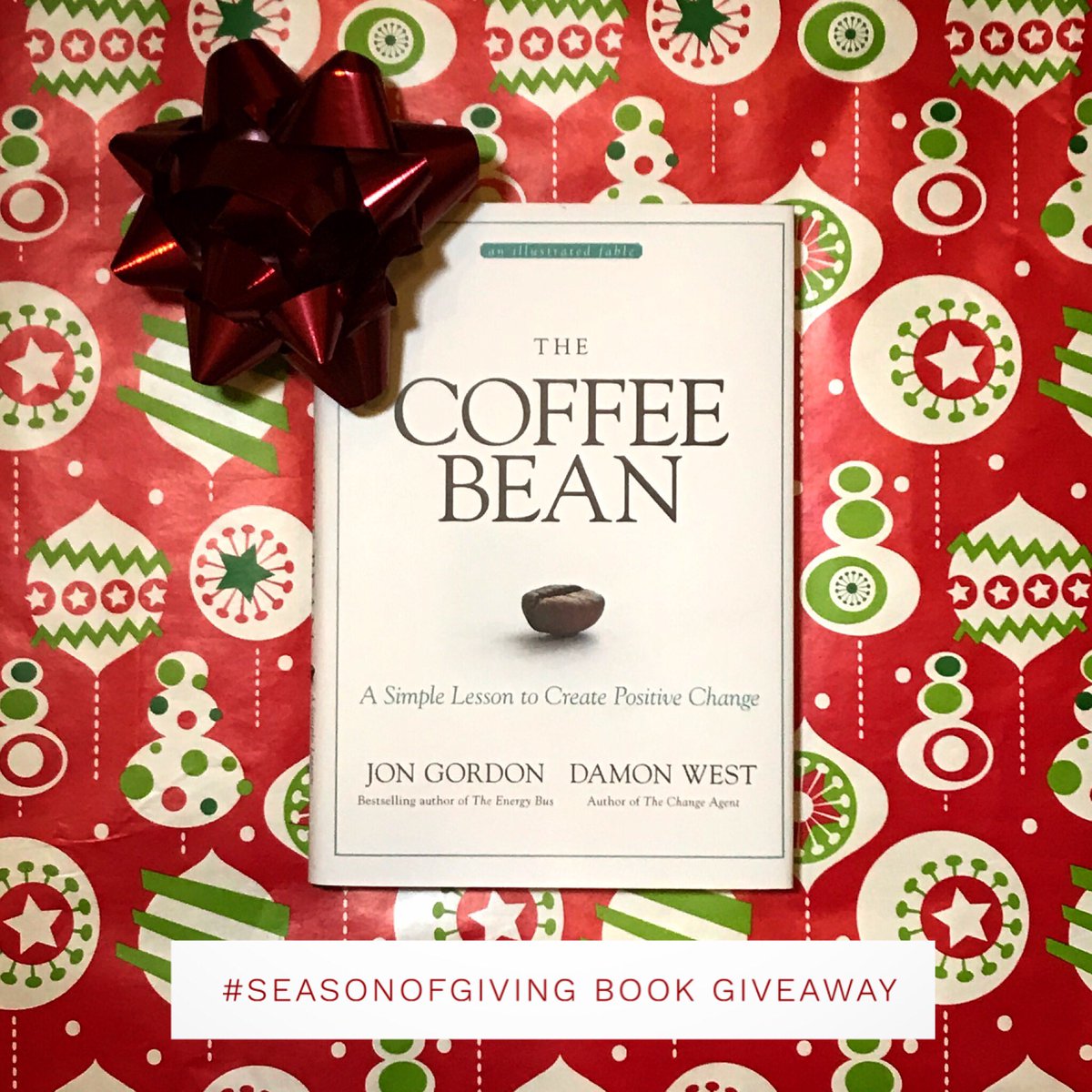 JonGordon11's tweet photo. Book Giveaway! - Today’s #SeasonOfGiving giveaway is a copy of “The Coffee Bean: A Simple Lesson to Create Positive Change.” Like this post and comment with a ☕️ for a chance to win. 🎁 Tag a friend and they could win a copy too! https://t.co/CuKyO0hxpS