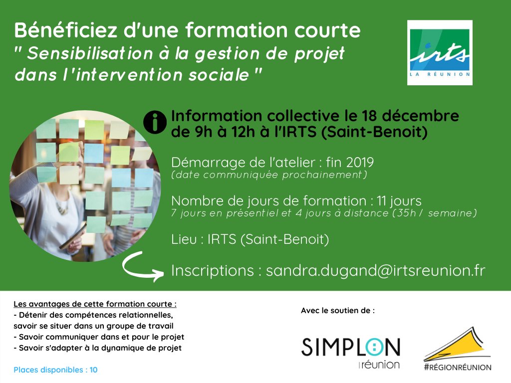 📣 Formation courte <sensibilisation à la gestion de projet dans l'intervention sociale> lancée par l'#IRTS
👉 Réunions d'information le 18/12 de 9h à 12h (IRTS Saint-Benoit).
ℹ️ Inscriptions par e-mail à : sandra.dugand@irtsreunion.fr 
Avec le soutien de la <a href="/Region_Reunion/">Région Réunion</a>