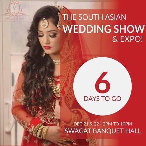 VIPClubEvents's tweet image. Only 6 days to go!!
Come join us with your friends and family on Dec 21 &amp;amp; 22 from 2pm-10pm both days. 
Exclusive fashion show on Saturday and wedding shopping both days! 
Parking and Entry is absolutely FREE!#VIPClubEvents #Mississauga #Toronto #GTA #indian #pakistani #bridalshow