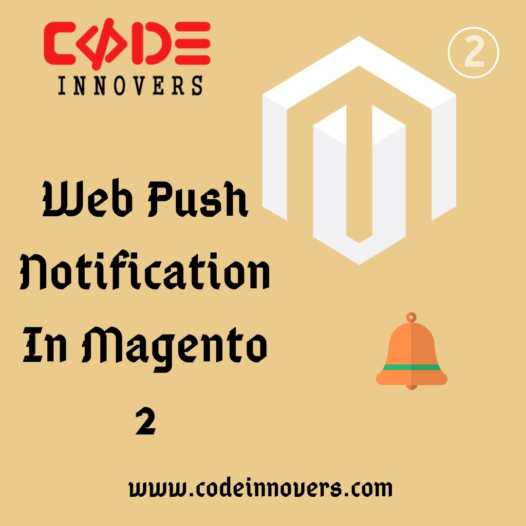 codeinnovers's tweet image. Web Push Notification For M2
the extension can be used to re-engage your visitors without knowing their email or contact details. 
For More Details &amp;amp; buy now bit.ly/2Xt0m8f
#Web_notification #Push_notification  #Magento2_Extension #Push_assist_login #Notification_Magento