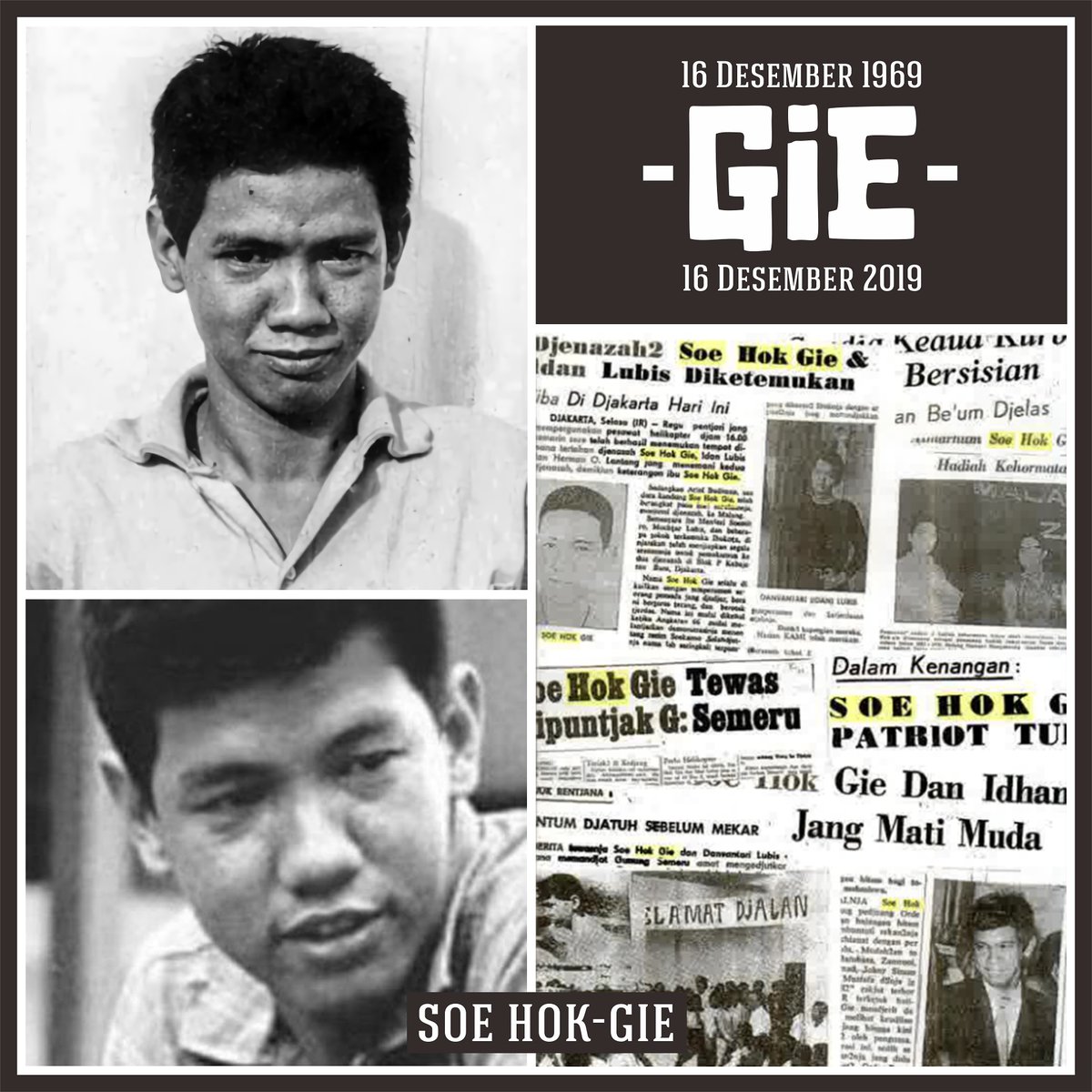 bysoehokgie's tweet photo. In Memoriam :
50 Tahun Kepergian Soe Hok-gie 🙏🙏
(16 Desember 1969 - 16 Desember 2019)

Nasib terbaik adalah tidak dilahirkan, yang kedua dilahirkan tapi mati muda dan tersial adalah umur tua.
Rasa-rasanya memang begitu. Bahagialah mereka yang mati muda

https://t.co/kCYZm7AE8F https://t.co/fgEy8xYGzR