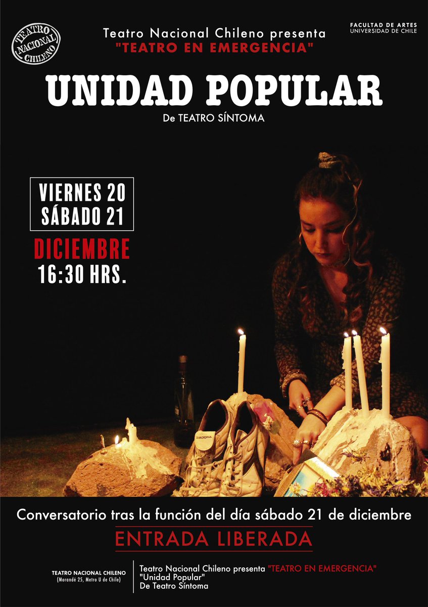 Este fin de semana SÓLO DOS FUNCIONES de la #ObraUnidadPopular en <a href="/tnchtnch/">Teatro Nacional Chileno</a> ⌚ 16:30 💵 A la gorra