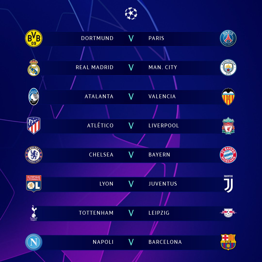 😱 Ya están definidos los cruces de octavos de final de la Champions:

🇩🇪 B. Dortmund - PSG 🇫🇷
🇪🇸 Real Madrid - 󠁧󠁢󠁥󠁮󠁧󠁿M. City 🏴󠁧󠁢󠁥󠁮󠁧󠁿
 🇮🇹 Atalanta - Valencia 🇪🇸
🇪🇸 Atlético Madrid - Liverpool 🏴󠁧󠁢󠁥󠁮󠁧󠁿
🏴󠁧󠁢󠁥󠁮󠁧󠁿 Chelsea - B. Munich 🇩🇪
🇫🇷 Lyon - Juventus 🇮🇹
🏴󠁧󠁢󠁥󠁮󠁧󠁿 Tottenham - RB Leipzig 🇩🇪