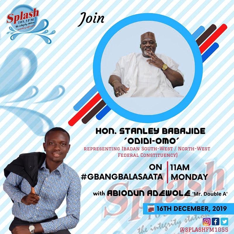 dobleaexclusive's tweet photo. You can’t afford to miss today’s episode of Gbangba-Lasaata programme. 

It’s going to be exclusive and interesting. 
Tune in to Splash 105.5 FM, between 11am-12noon today, as Mr. Double A will be hosting Hon. Odidi-Omo.
#splashfm1055 
#mrdoublea 
#gbangbalasaata 
#Hon_Odidi_Omo https://t.co/MJXJakQIM3
