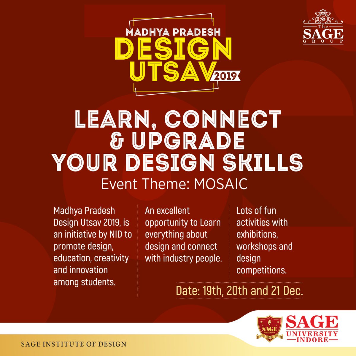 SAGE_INDORE's tweet image. Get ready students to participate in #MadhyaPradeshDesignUtsav !
A great opportunity for the students of #InstituteofDesign #SAGEUniversity to interact with professionals from the #DesignIndustry &amp;amp; participate in design workshops &amp;amp; competitions.
#SAGE #SUI #SAGEindore #SAGEGroup