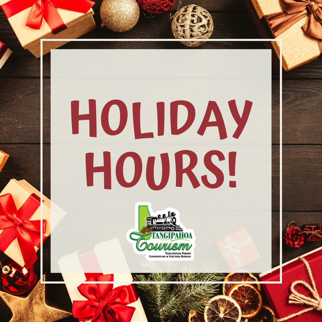 Tangipahoa Tourism will be closed on the following dates: 
-Tuesday, Dec. 24th
-Wednesday, Dec. 25th
-Tuesday, Dec. 31st
-Wednesday, Jan. 1st.
Happy Holidays! 🎄