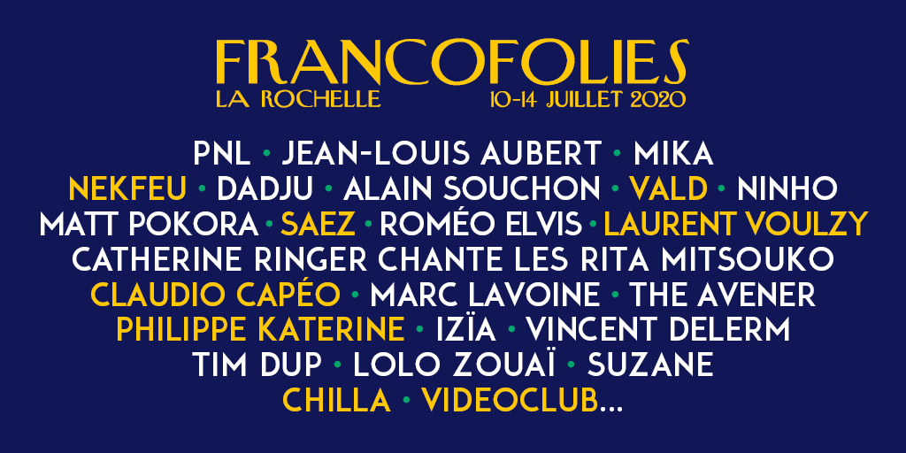 francofolies's tweet photo. 📣 De nouveaux noms rejoignent la programmation des #FRANCOS2020 : NEKFEU • @vald_ld • SAEZ • Laurent Voulzy  • @claudiocapeo • Philippe Katerine • @chillaofficiel • @9VIDEOCLUB  😎☀️
RDV à La Rochelle du 10 au 14 juillet 2020 !   
Billetterie ➡️ https://t.co/s7uIRh3gQ4 https://t.co/hjfvjQRsmA