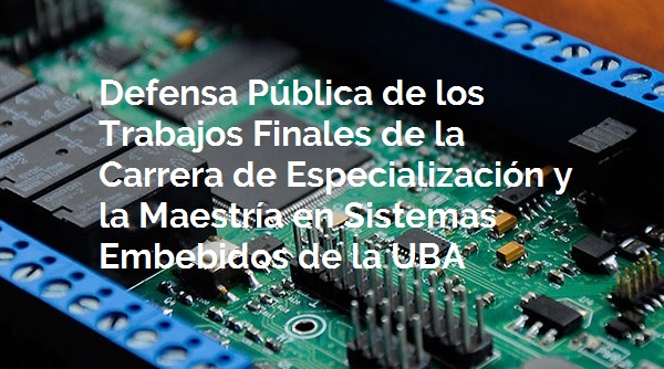 Les recordamos que hoy se llevará a cabo la Defensa Pública de los Trabajos Finales del Posgrado de Sistemas Embebidos de la 
<a href="/ingenieriauba/">FIUBA</a> en nuestra sede, Av. Córdoba 950, 4to piso a las 16hs.
También se podrá seguir en vivo a través del siguiente link; meet.google.com/xmm-iibv-qqq