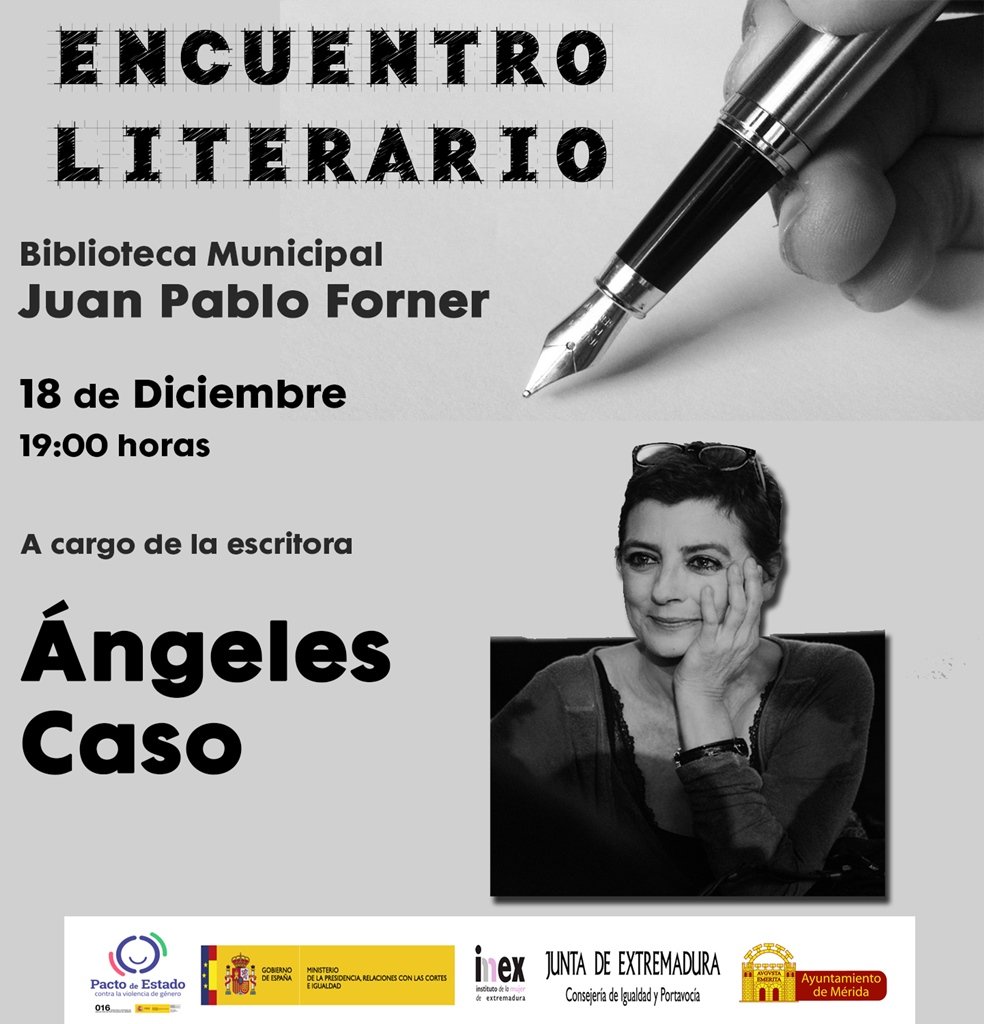 Ayuntamiento de Mérida (@ayto_merida) on Twitter photo Este miércoles 18 de diciembre, a las 19:00h, tendrá lugar un encuentro literario con la escritora <a href="/caso_angeles/">ÁNGELES CASO</a>, en la Biblioteca Municipal 'Juan Pablo Forner', con el objetivo de visibilizar el papel de las mujeres en el ámbito literario Este miércoles 18 de diciembre, a las 19:00h, tendrá lugar un encuentro literario con la escritora <a href="/caso_angeles/">ÁNGELES CASO</a>, en la Biblioteca Municipal 'Juan Pablo Forner', con el objetivo de visibilizar el papel de las mujeres en el ámbito literario