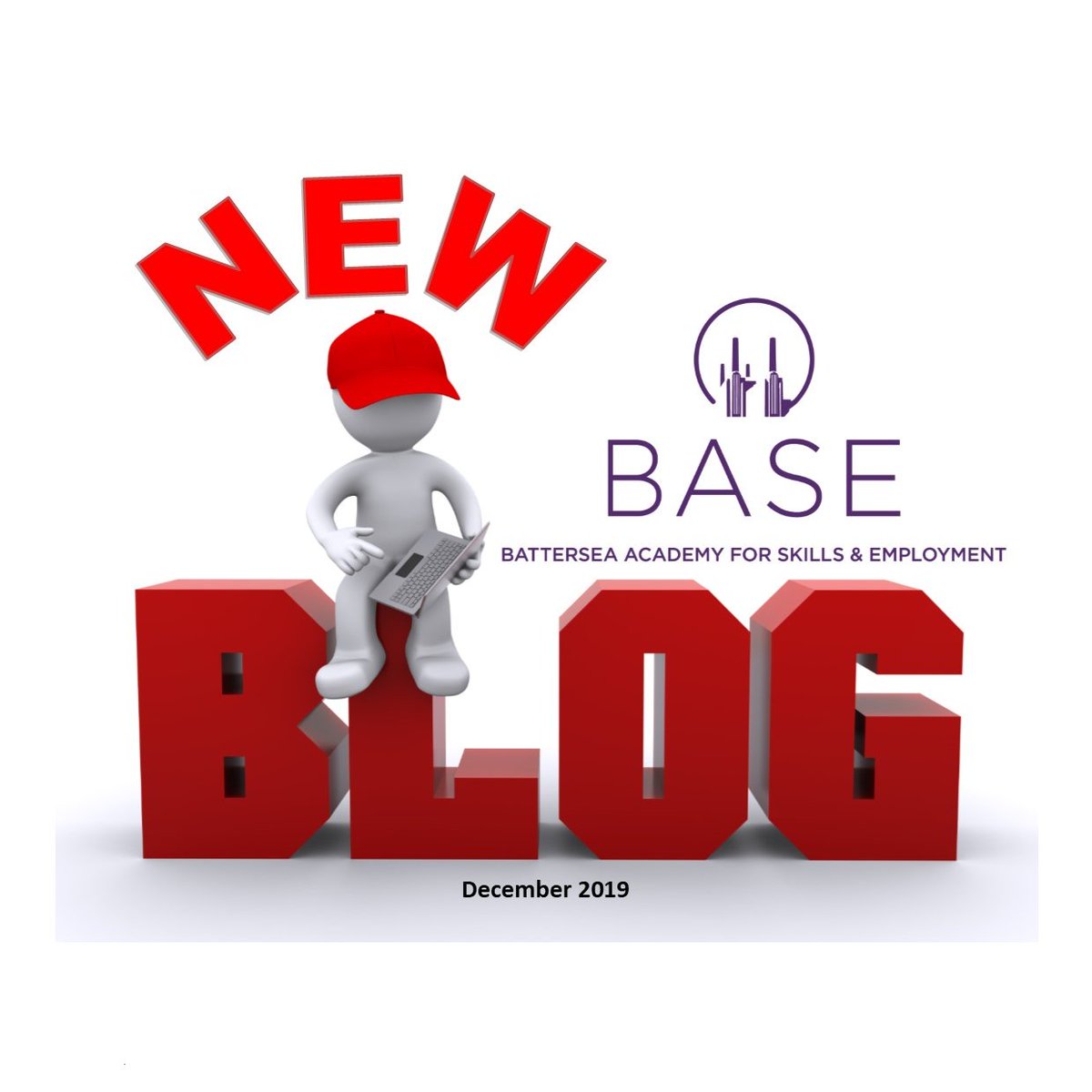 Log onto baseskillsacademy.co.uk/articles to see new blogs for December 2019
#ThisisBASE #Battersea #Workmatch