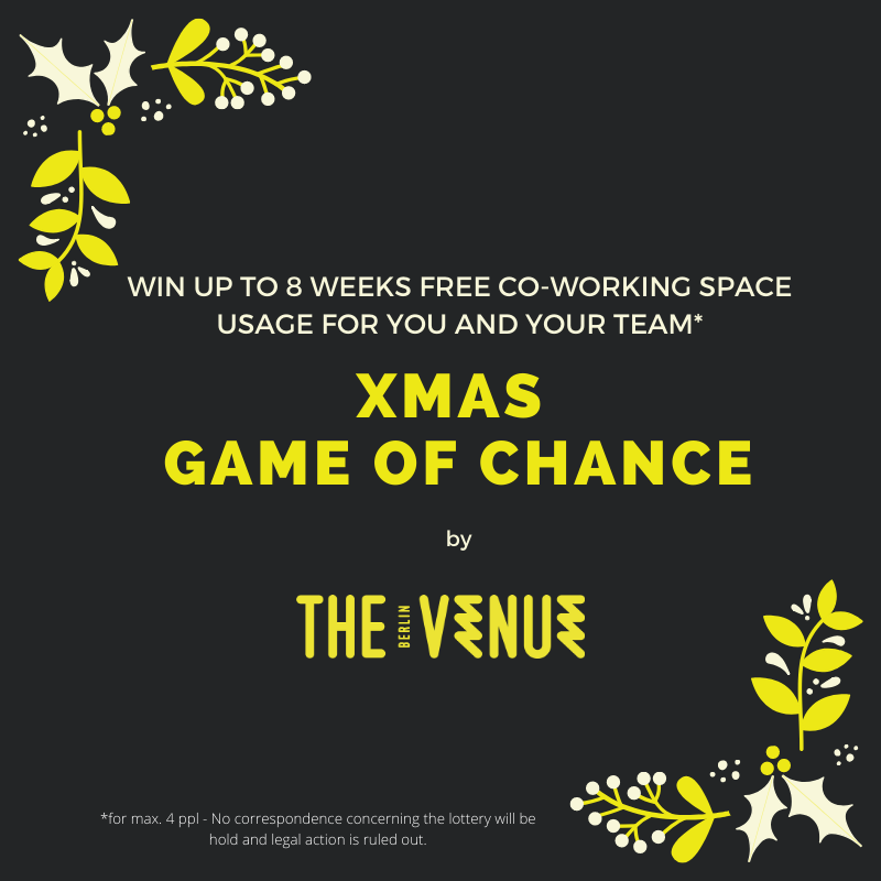 *XMAS LOTTERY* We are raffling free co-working space seats at The Venue Berlin. Check on FB for more details! #win #coworkingspace #free #berlin #community #goals #coworking