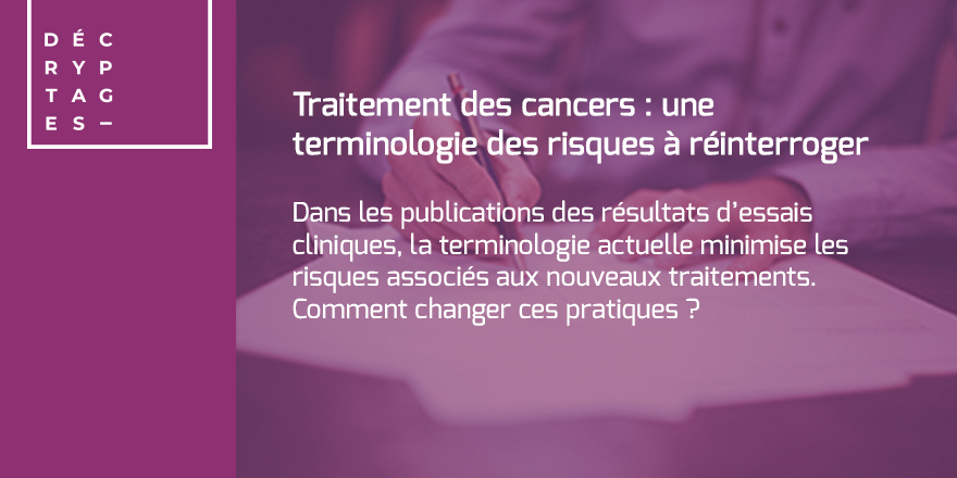 Institut_cancer's tweet photo. #Decryptages 
"Traitement des #cancers : une terminologie des risques à réinterroger" : un article à découvrir sur https://t.co/BSf341sEXv https://t.co/FftaM5lhdB