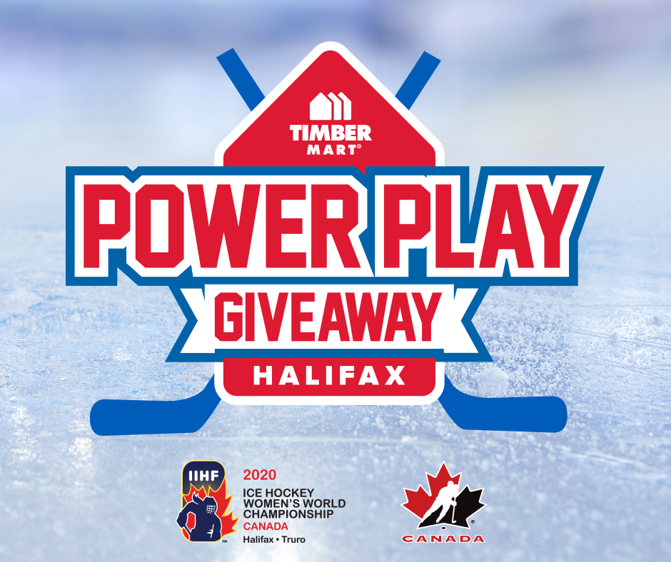 ChamberlainTBM's tweet photo. ENTER THE POWER PLAY CONTEST! 
To win a trip for two to the 2020 IIHF World Women's Championship in Halifax! 
Visit your local TIMBER MART store from today until January 27, 2020 to participate.  
#Muskoka #Contest #IIHF https://t.co/ZSOiu4DdEL