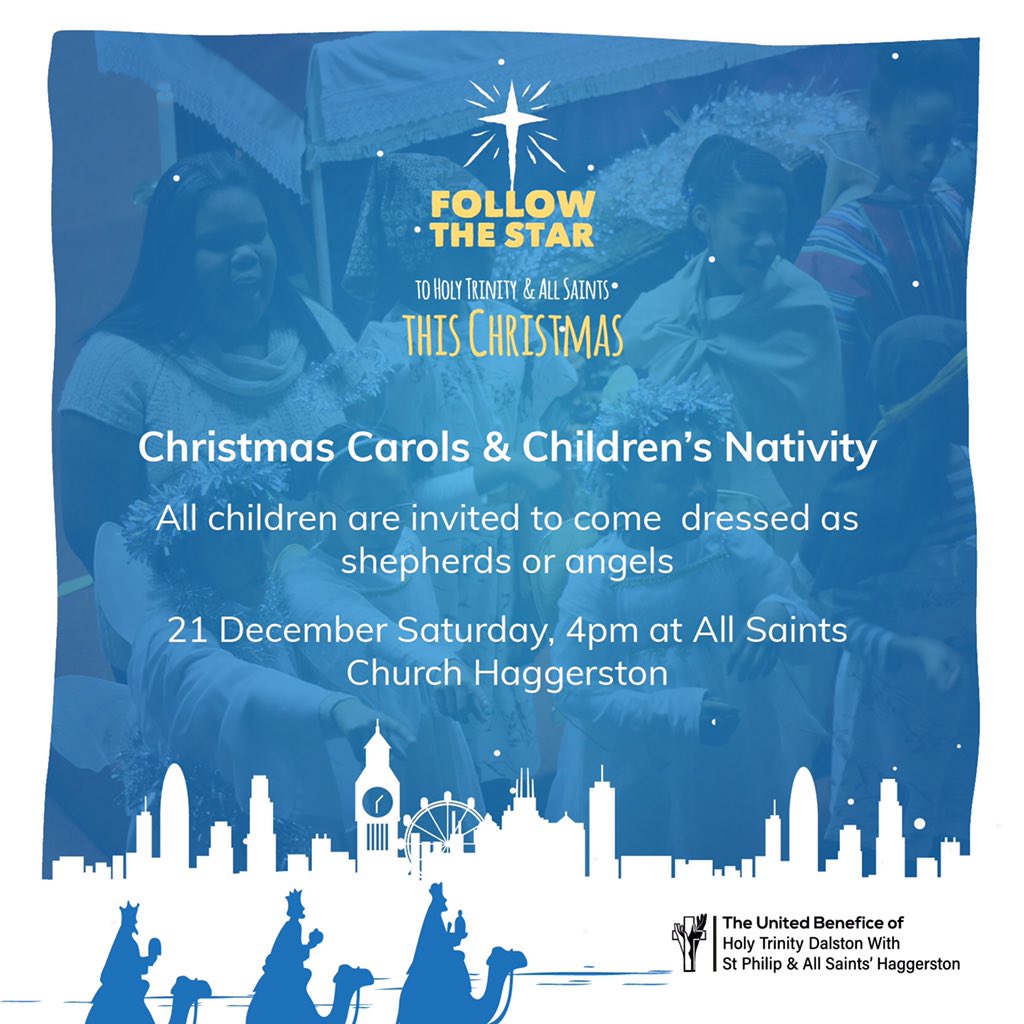 trinitysaints1's tweet photo. Christmas Carols &amp; Children's Nativity
All children are invited to come dressed as shepherds or angels.
•
21 December Saturday, 4pm at All Saints Church Haggerston
•
#HTAS #TrinitySaints #FollowTheStar #Christmas #HolyChristmas #Advent #Nativity #Haggerston #London #Hackney https://t.co/kDbVzuYv86