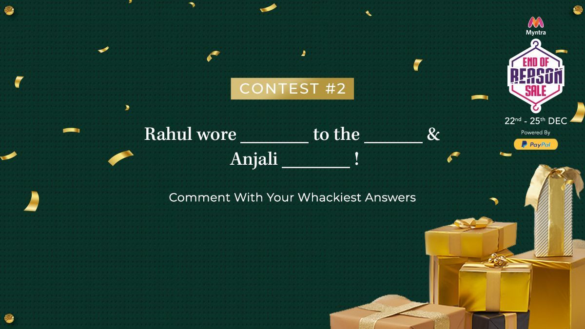 myntra's tweet image. #Contest2 
Tickle our funny bones ya'll! Use #MyntraEORS #EORSGameZone #IndiasBiggestFashionSale &amp;amp; complete the sentence below by filling the blanks.
Be creative, be witty and 5 of you will win a Myntra voucher worth Rs 1000.
Ready?  Get, Set, Comment. #ContestAlert #Contest