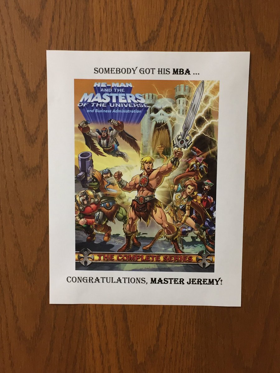 StrandianTales's tweet photo. Don’t know who at the office put this up, but they are #awesome #MOTU #mba #MBA #graduate2019 #MastersOfTheUniverse https://t.co/FyODO6n9UH