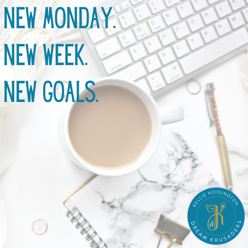 KBHoisington's tweet photo. What are some goals you have for this new week? #dreamkrusaders #kelliehoisington #newmonday #newweek #newgoals https://t.co/iKREhd4HYV