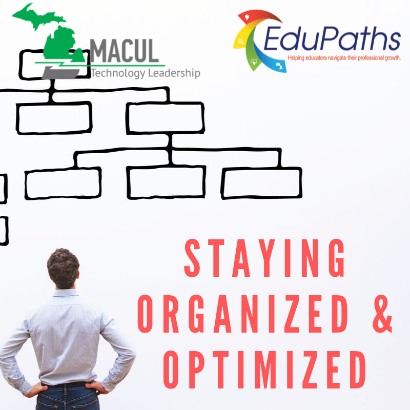 MACUL's tweet photo. Ever get overwhelmed with tech tools and multiple platforms. Ever wonder how to get organized? Free course and FREE SCECHs contributed by @MACUL experts thru @EduPathsMDE. Create your FREE account today! Already have an account? Go to Staying Organized and Optimized. https://t.co/EYRIcJbPG8