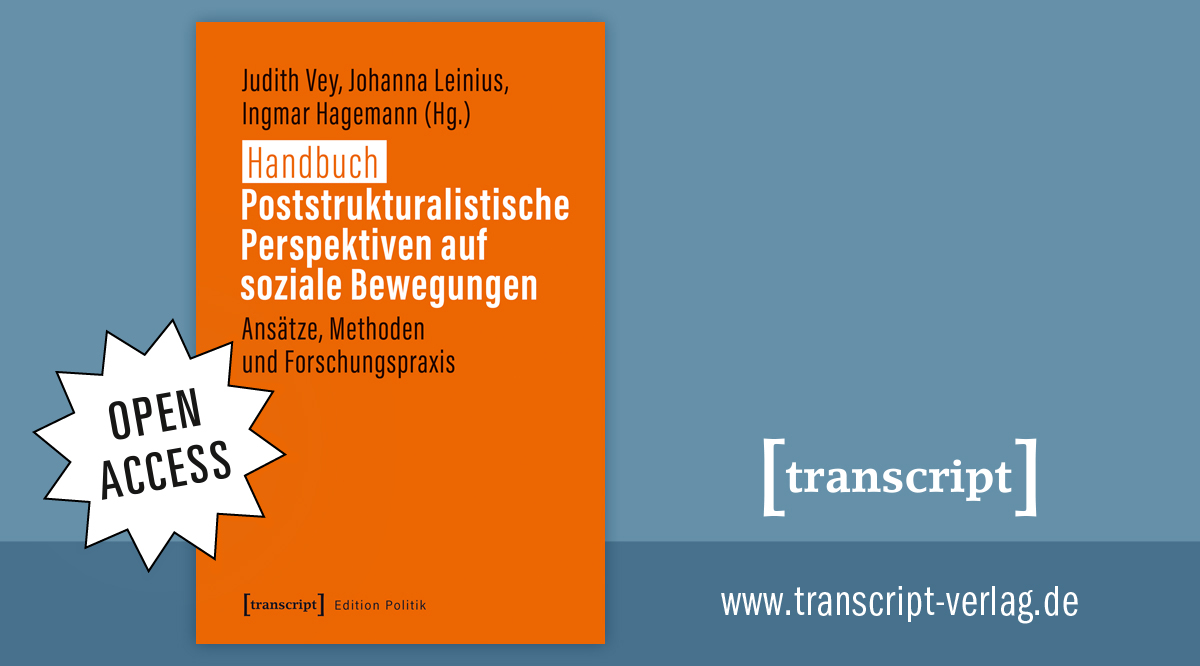 transcriptweb's tweet photo. [#Politikwissenschaft]
Erstmals als Handbuch: Poststrukturalistische Perspektiven auf soziale Bewegungen ─ Theorien, Konzepte und Forschungsmethoden.

https://t.co/U3kPINwEPc

*** Verlosung bis 18.12. – https://t.co/28SlSKxSkA 

#transcriptadvent #Poststrukturalismus #Populismus https://t.co/cWNOwQDPyi