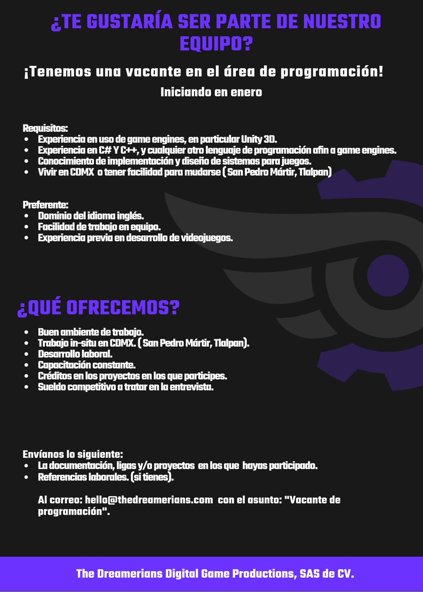Si los bugs te hacen los mandados, el pantallazo azul es tu mejor amigo y Unity es el pan de cada día...
¡Tenemos una vacante para ti! 
Checa los requisitos en la imagen y envíanos tu información al correo:
hello@thedreamerians.com