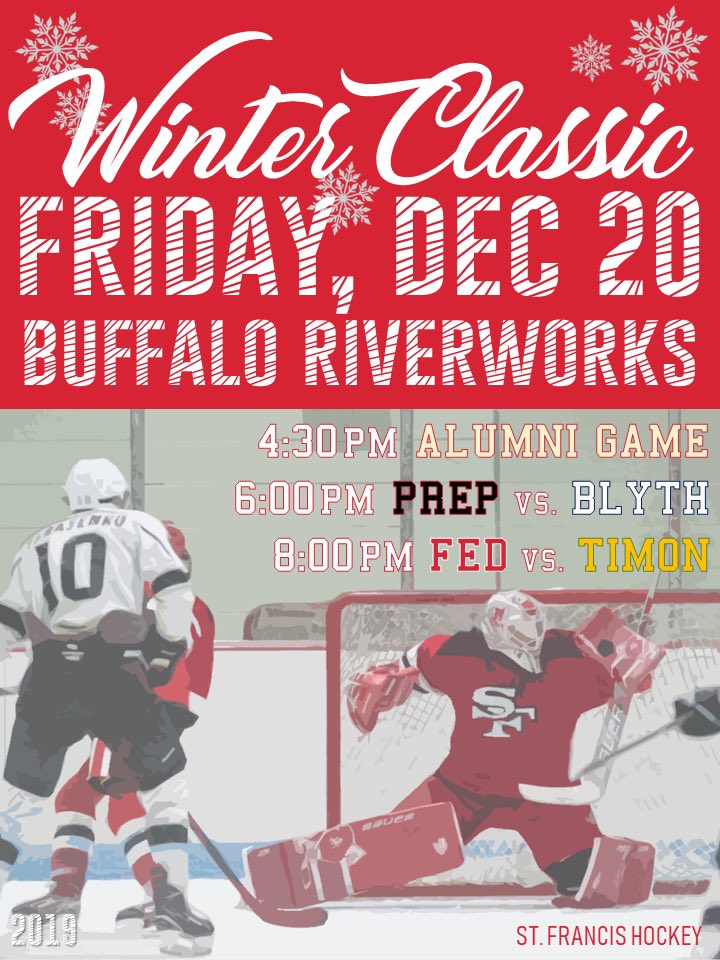 ❄️ THIS FRIDAY! ❄️ 

St. Francis Hockey will host its annual Winter Classic at Buffalo RiverWorks!

❄️ 4:30 pm: Alumni Game
❄️ 6 pm: <a href="/SFHSPrepHockey/">St. Francis Prep Hockey</a> vs. Blyth Academy
❄️ 8 pm: <a href="/SFFederation/">Frannies Fed</a> vs. Timon

Register here for the alumni game: stfrancishigh.org/event-detail?s…