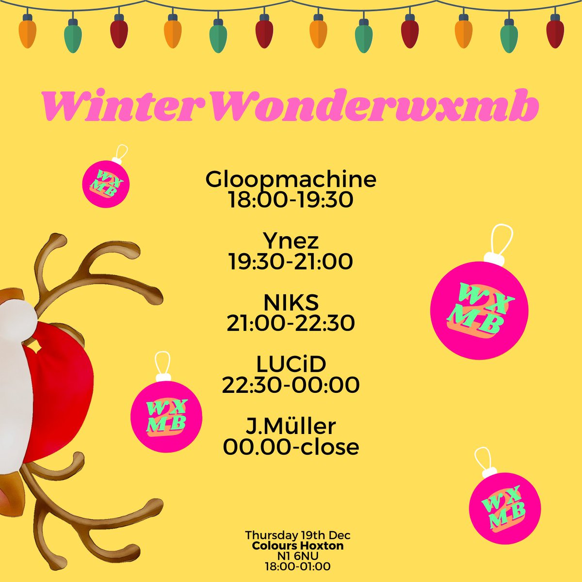 This Thursday we round off the end of a year and the festive season <a href="/ColoursHoxton/">Colours Hoxton</a> with our own WXMB 2 line up w/ Ynez, @niksdelanancy, <a href="/lucidstannard/">Lucy Strutt</a> and J Müller