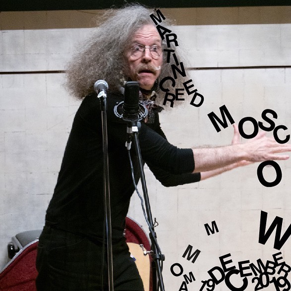 MOSCOW Thursday 19 December 2019 at 7pm at Moscow Museum of Modern Art <a href="/mmoma/">THE MENT</a> - GETTING CHANGED - Talk, songs, hair and clothes - Presented in English and Russian. Tickets: bit.ly/34obClK. GETTING CHANGED continues in 2020 in USA #martincreed #gettingchanged