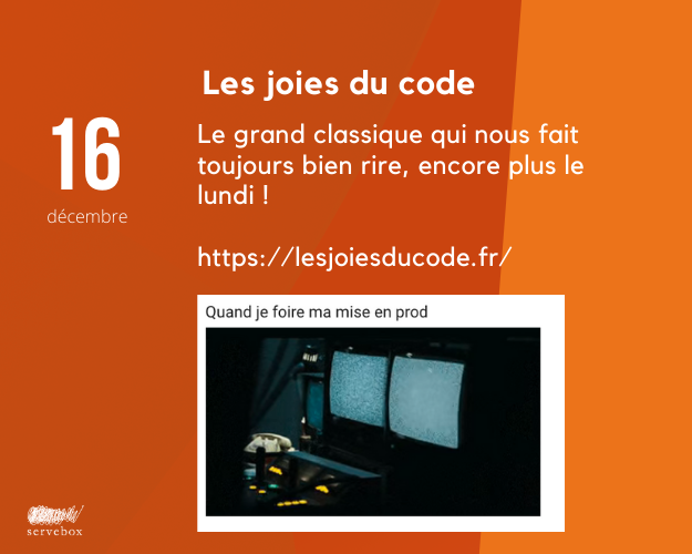 Le grand classique qui nous fait toujours bien rire, encore plus le lundi ! 
#CalendrierAvent #OnAimeOnPartage
cc <a href="/lesjoiesducode/">Les Joies du Code</a>