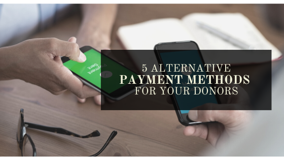 generositylabs's tweet photo. ICYM: Here's 5 Alternative Payment Methods for your Donors. https://t.co/6j2WfO0vGY https://t.co/kmlQtHvQAk