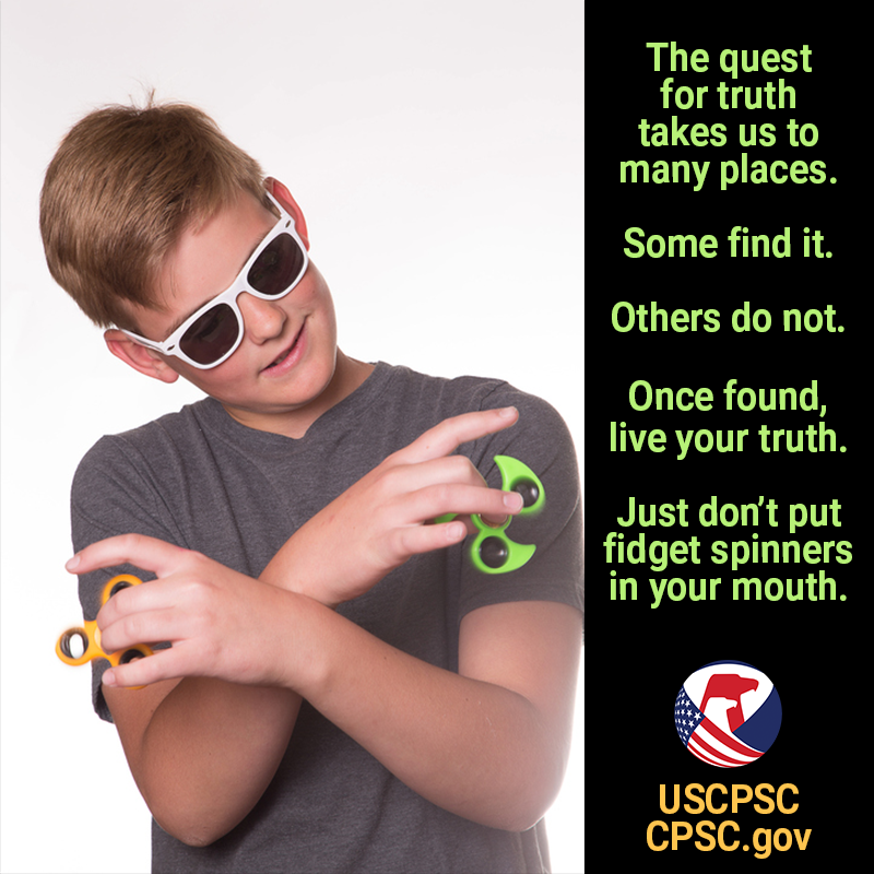 A kid wearing sunglasses duel wielding fidget spinners. The text reads: The quest for truth takes us to many places. Some find it, others do not. Once found live your truth, just don't put fidget spinners in your mouth.