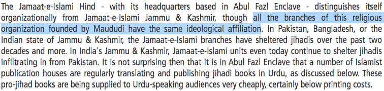 In spite of its secular and pro-democratic outlook JeI Hind has not abandoned Moududi's idea of 'producing and disseminating publications' for the 'revolution'. Here is a MEMRI report on Jihadi literature being published in Abu Fazl enclave, the HQ of JeI Hind.
