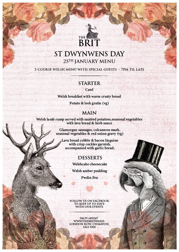 On the 25th of January 2020, we will be continue our celebrations into the new year with St Dwynwen’s Day! 
To celebrate the welsh tradition, we will offering a three course meal with live welsh entertainment! 
Booking with a deposit and pre-order required. 

☎️ 01639 680247