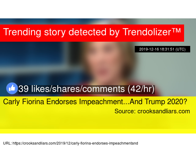 CarlyFiorinizer's tweet photo. #CarlyFiorina Endorses Impeachment...And #Trump 2020? https://t.co/vwQhtkMZTP https://t.co/RmXzCj93d4