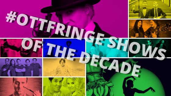 We promised and it's here - 

#OTTFRINGE SHOWS OF THE DECADE!

By looking through medias, and tallying up how often shows are mentioned, we came up with a list of the most talked about Ottawa Fringe Shows of the decade.  Take and read and add yours!

ottawafringe.com/2019/12/ottfri…
