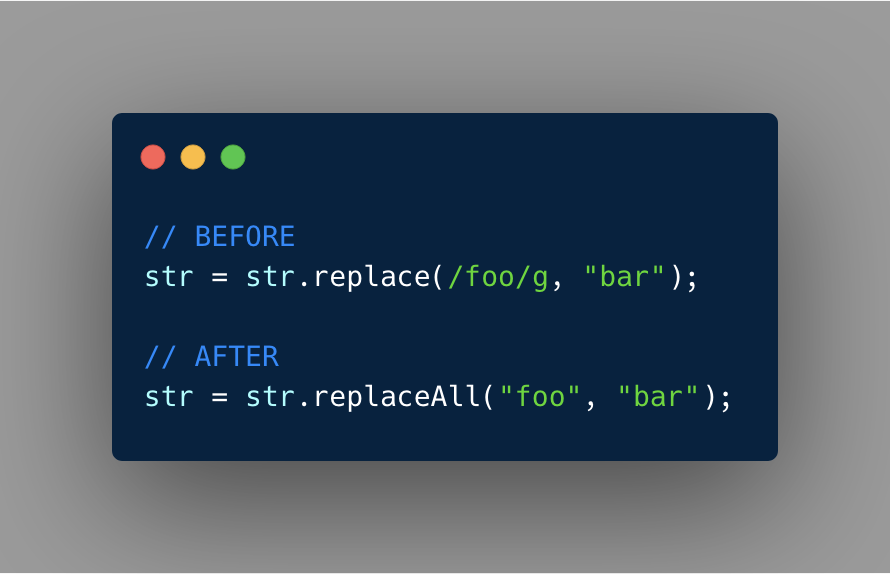WebPlatformNews's tweet photo. 🤖 The new JavaScript replaceAll method makes it easier to replace all instances of a substring in a string without having to convert the substring to a regex first.

(supported via Babel’s preset-env) https://t.co/2UFuNDy2aQ
