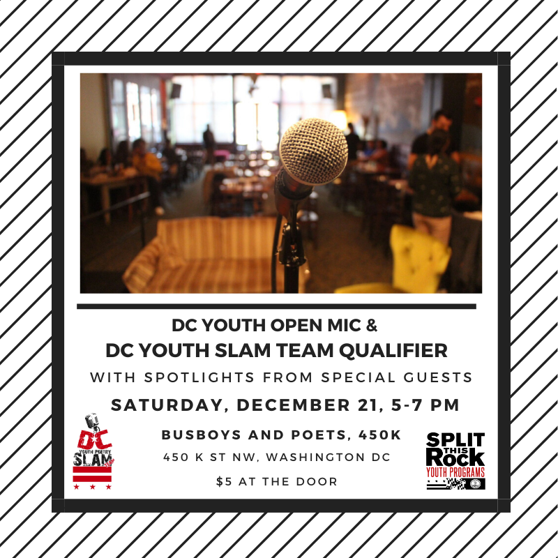 DCyouthSlam's tweet image. THIS WEEKEND: Mark your calendars! The first 2020 DC Youth Slam Team Qualifying Slam will take plan at the Youth Open Mic on Sat. Dec. 21, 5-7 pm at Busboys &amp;amp; Poets-450 K. Hosted by Kenny Carroll. More details: bit.ly/33Psmlx
#DCopenmic #DCpoetry #DCslampoets #SlamPoets