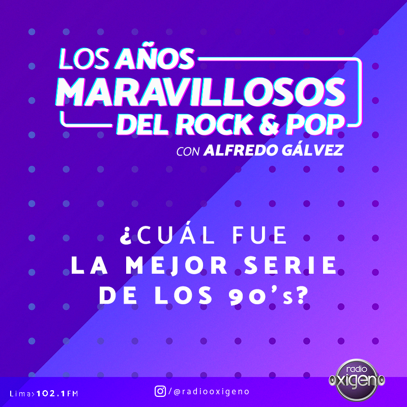 Radio_Oxigeno's tweet photo. Empezamos “Los Años Maravillosos del Rock & Pop" @alfredgalvez 😎🤘
#TemaLAM: ¿Cuál fue la mejor serie de los 90's?
Escúchanos por 🔽
📻 Lima 102.1 FM
💻 https://t.co/yDEnkoNARe https://t.co/cyjPScVCR5