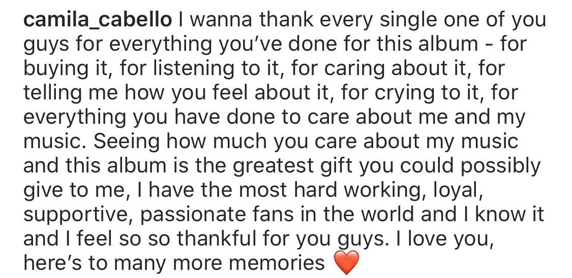 Seeing how much u care about my music &amp; this album is the greatest gift you could possibly give to me, I have the most hard working, loyal, supportive, passionate fans in the world and I know it and I feel so so thankful for you guys. I love you, here’s to many more memories ❤️