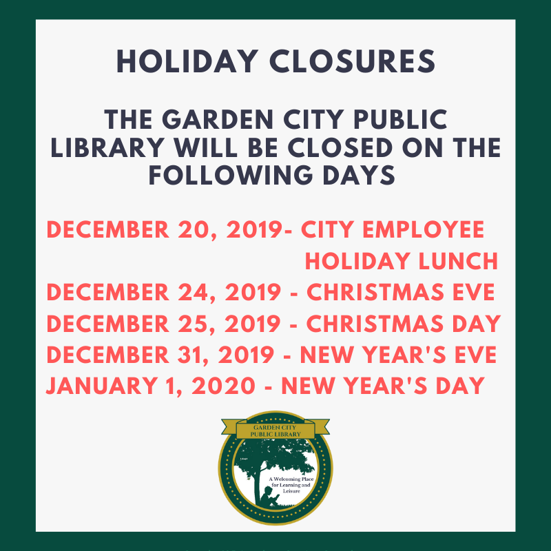 GardCityMichLib's tweet photo. Holiday Closures! https://t.co/geYT7Zf11S