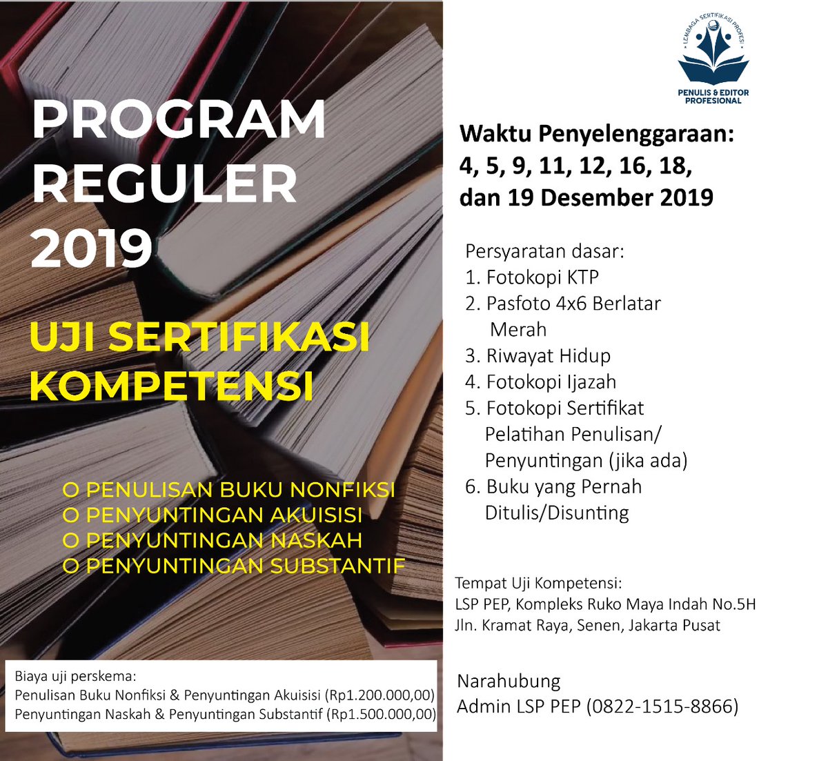 Telah Dibuka UJI SERTIFIKASI 4 SKEMA:
1. Penulisan Buku Nonfiksi
2. Penyuntingan Naskah
3. Penyuntingan Substantif
4. Penyuntingan Akuisisi
--------
Informasi lebih lanjut .....Narahubung Admin LSP PEP (0822-1515-8866)
#Penulis #editor #penerbit #komunitaspenulis #literasi
