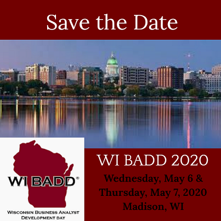 iibanew's tweet photo. Get ready for WI BADD 2020, Wisconsin's premier Business Analyst Development Day is just around the corner! https://t.co/ukSgousgvq