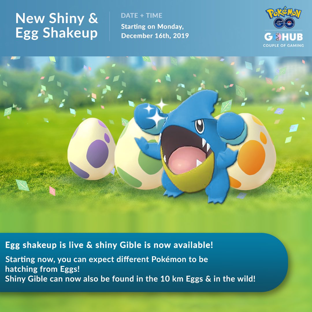 Couple Of Gaming Get Rid Of Those Old Eggs You Have And Start Collecting New Ones Because Shinygible Is Now Available And Can Hatch From Eggs Pokemongo T Co Hce9lqqobt