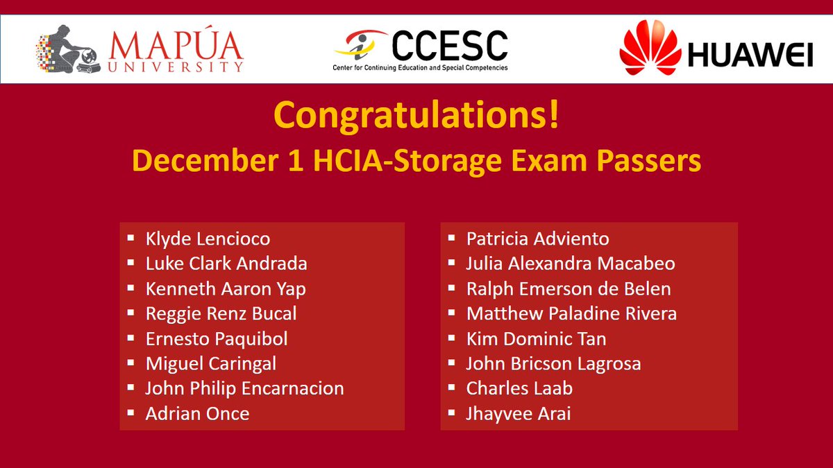 MapuaCCESC's tweet photo. Mapua CCESC congratulates 2019 HCIA-Storage Exam Passers! https://t.co/S3EaOUopvK