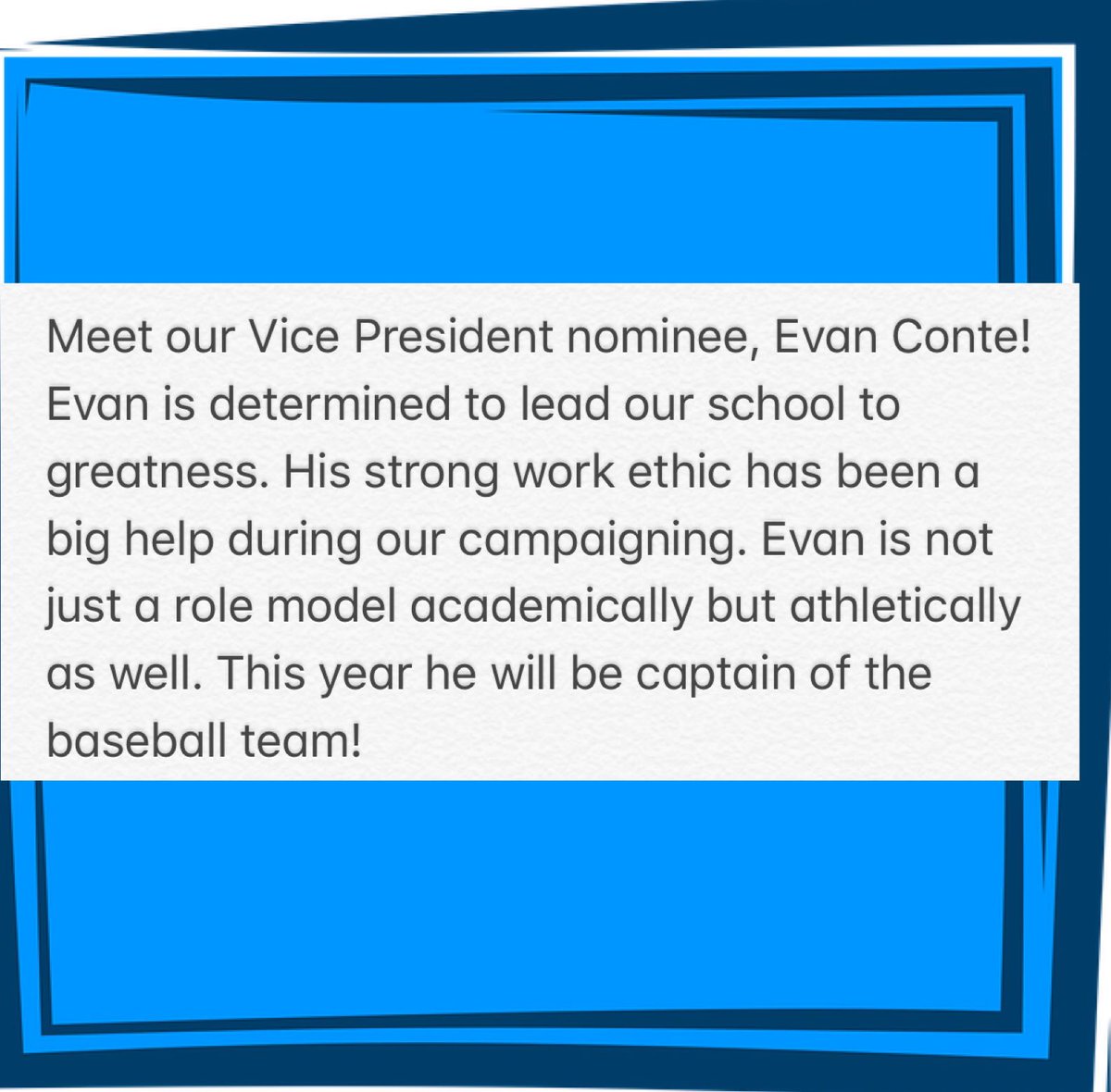 Our Vice Presidental candidate, Evan Conte!💙 #PresidentofPequannock2019