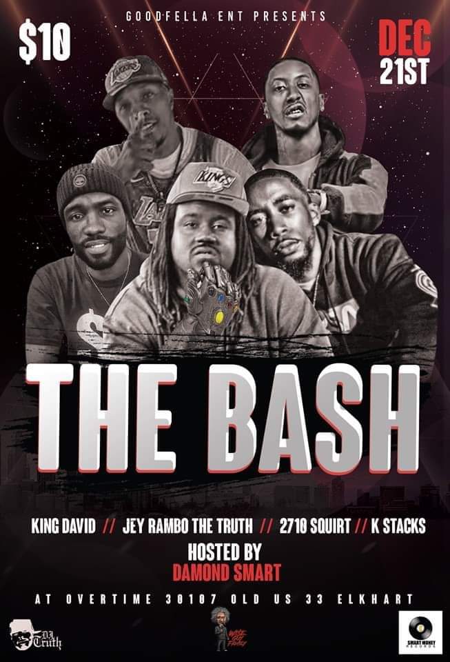 SmartMoneyMT's tweet photo. Dec 21 GoodFella Ent presents "THE BASH" featuring performances by King David, Jey Rambo, 2710 Squirt, and K Stacks! Hosted by Damond Smart! DJ Truth on the 1's &amp; 2's! $10 COVER! It's going down at Overtime Bar! #SmartMoneyMT #GoodFellaEnt #DJTruth #OvertimeBar #SMMT #WiseGuys https://t.co/EmkeyXpJ58