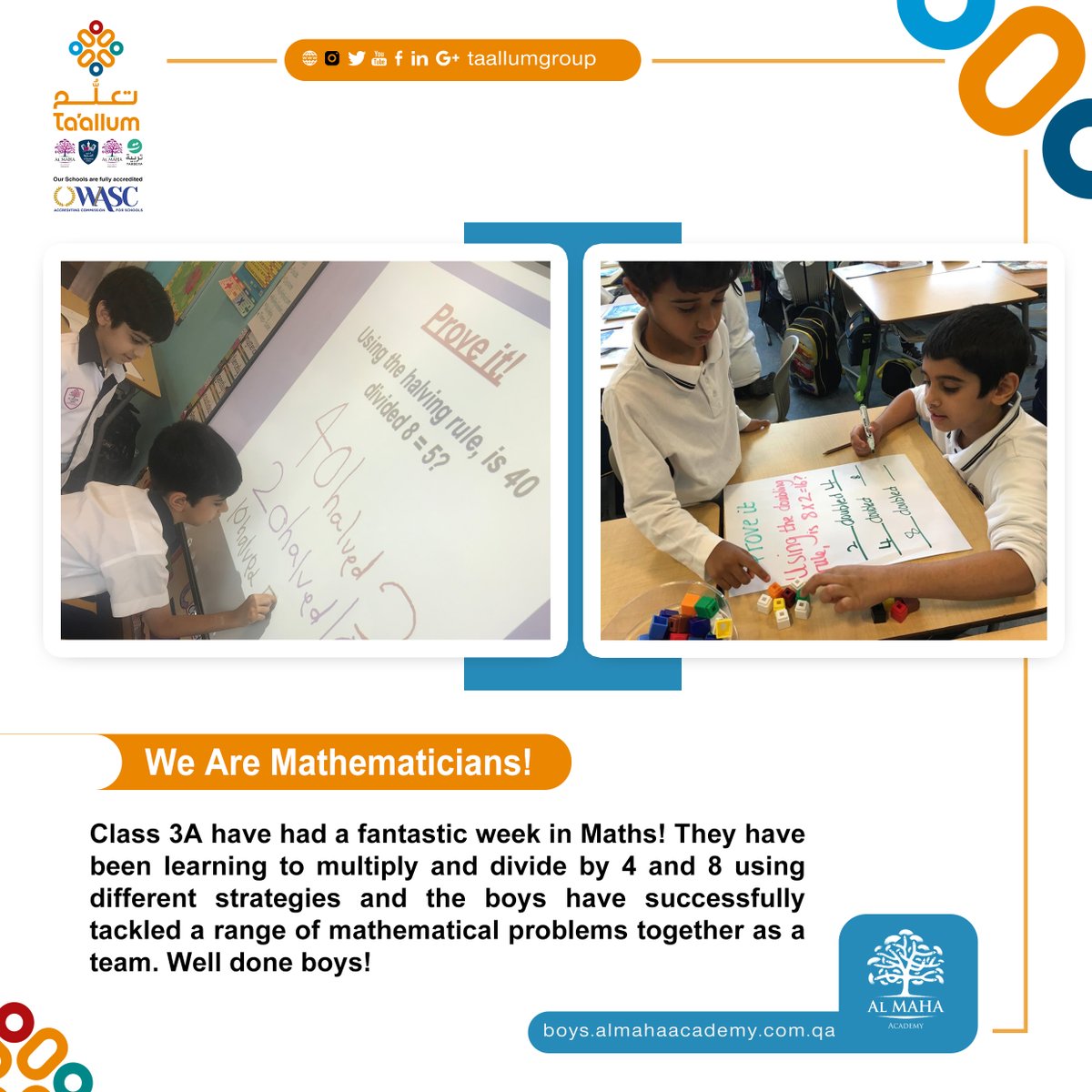 TaallumGroup's tweet photo. #AMAB : We Are #Mathematicians!
Class 3A have had a fantastic week in Maths! They have been learning to multiply and divide by 4 and 8 using different strategies and the boys have successfully tackled a range of mathematical problems together as a team..
#taallumgroup #qatar_edu https://t.co/ZCUgW0Ty0q